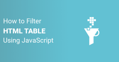 How to Filter an HTML Table Using JavaScript (Search Table)