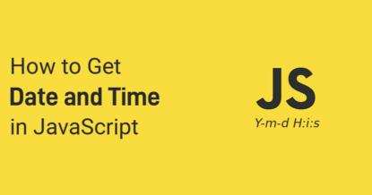 How to Get Current Date & Time in JavaScript