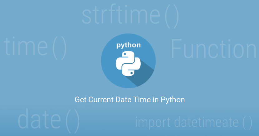 How to get current date and time in Python