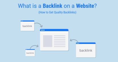 What is a Backlink on a Website? How to Get Quality Backlinks