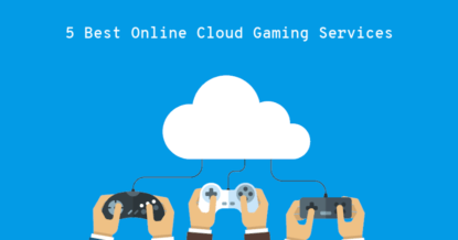 5 Best Online Cloud Gaming Services Start for Free