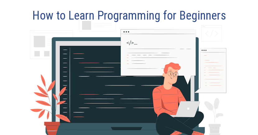 How to Learn Programming For Beginners - How to Start Coding