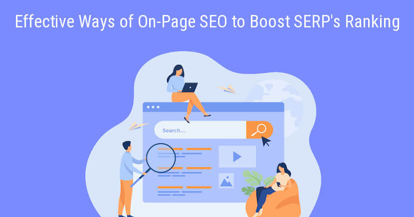 8 Effective Ways of On-Page SEO to Boost SERP's Ranking
