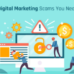 4 Common Digital Marketing Scams You Need to Avoid Them